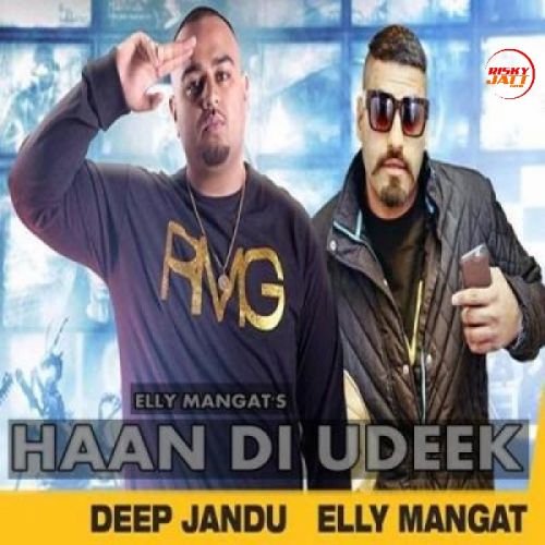 Haan Di Khushi Elly Mangat mp3 song download, Haan Di Khushi Elly Mangat full album