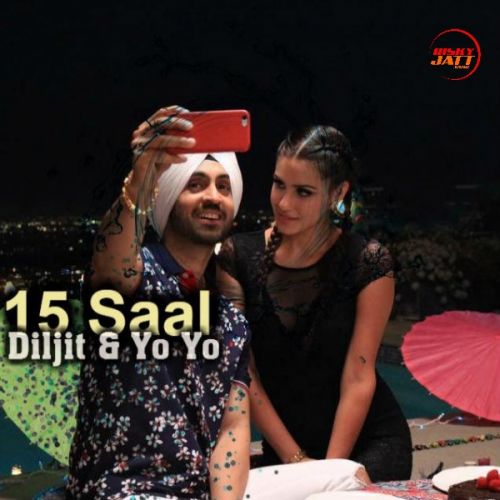 15 Saal (Under Age) Diljit Dosanjh mp3 song download, 15 Saal (Under Age) Diljit Dosanjh full album