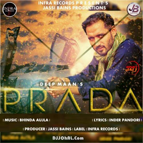 Prada Deep Maan mp3 song download, Prada Deep Maan full album
