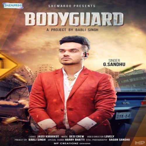 Bodyguard G Sandhu mp3 song download, Bodyguard G Sandhu full album