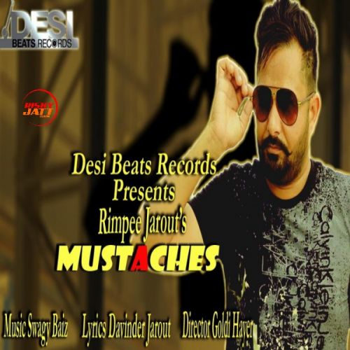 Mustaches Rimpee Jarout mp3 song download, Mustaches Rimpee Jarout full album