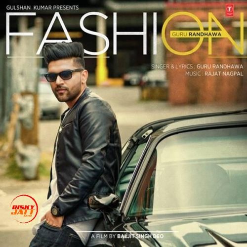 Fashion Guru Randhawa mp3 song download, Fashion Guru Randhawa full album