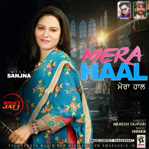 Mera Haal Miss Sanjna mp3 song download, Mera Haal Miss Sanjna full album