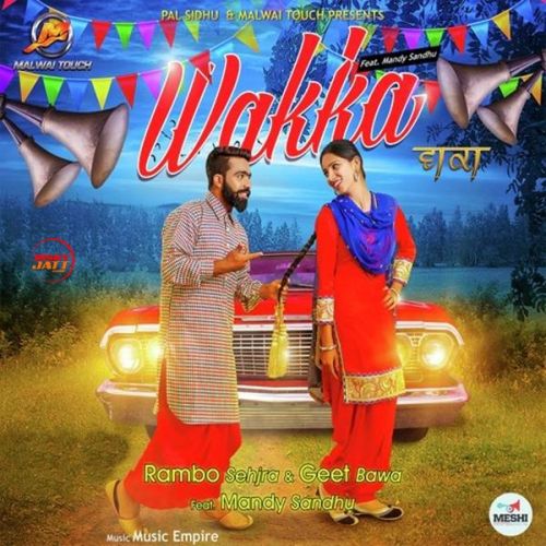 Wakka Rambo Sehjra, Geet Bawa mp3 song download, Wakka Rambo Sehjra, Geet Bawa full album