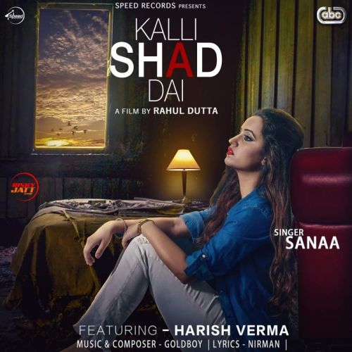 Kalli Shad Dai Sanaa mp3 song download, Kalli Shad Dai Sanaa full album