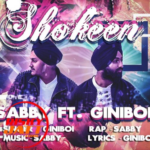 Shokeen Sabby mp3 song download, Shokeen Sabby full album