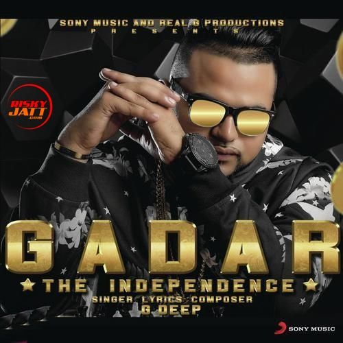 Bhar Bhar Ke G Deep mp3 song download, Gadar G Deep full album
