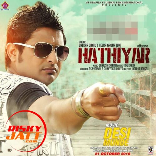 Hathiyar Balkar Sidhu mp3 song download, Hathiyar Balkar Sidhu full album