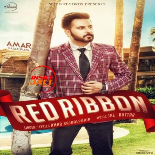 Red Ribbon Amar Sajaalpuria mp3 song download, Red Ribbon Amar Sajaalpuria full album