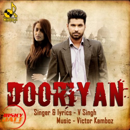 Dooriyan V Singh mp3 song download, Dooriyan V Singh full album