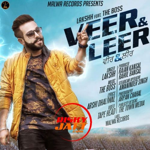Veer & Leer Lakshh mp3 song download, Veer & Leer Lakshh full album