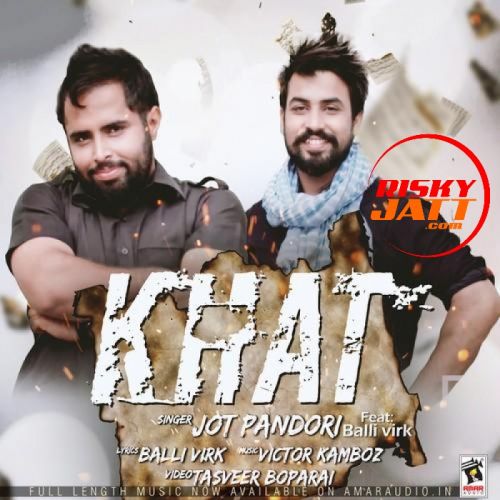 Khat Jot Pandori mp3 song download, Khat Jot Pandori full album