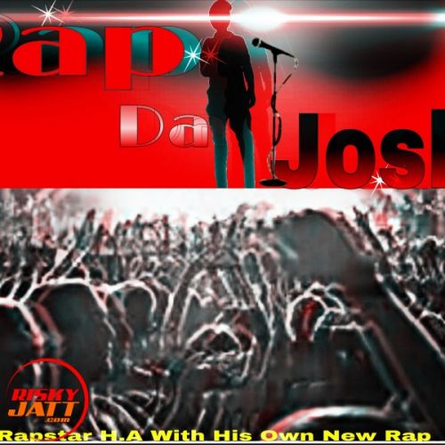 Rap Da Josh Rapstar Haarun Khan mp3 song download, Rap Da Josh Rapstar Haarun Khan full album