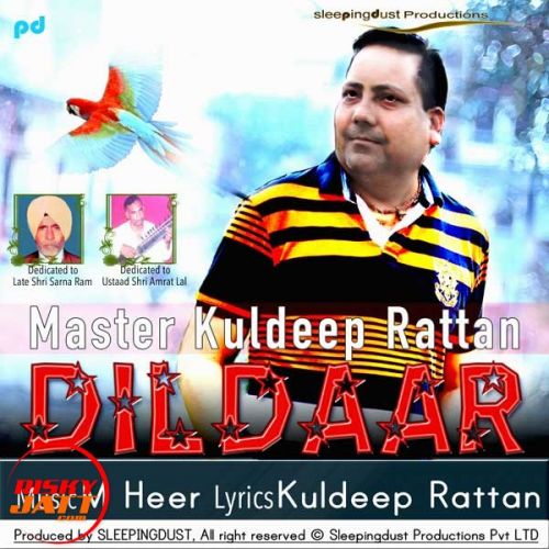 Dildaar Master Kuldeep Rattan mp3 song download, Dildaar Master Kuldeep Rattan full album