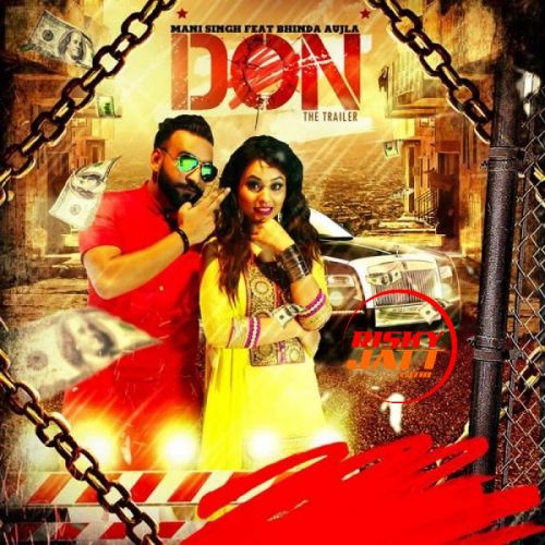 Don The Trailer Mani Singh mp3 song download, Don The Trailer Mani Singh full album