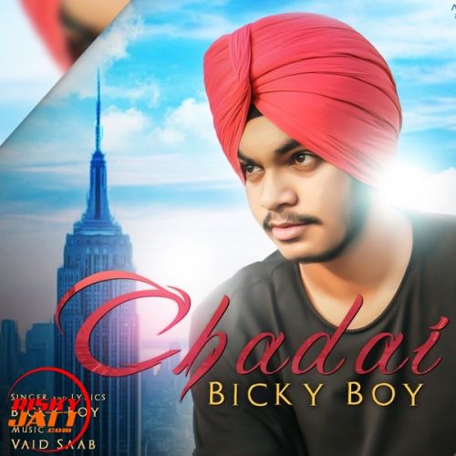 Chadai BickyBoy mp3 song download, Chadai BickyBoy full album