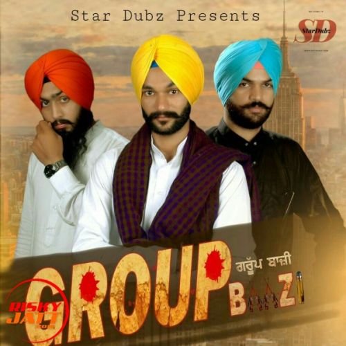 Group Baazi Sunny Panesar mp3 song download, Group Baazi Sunny Panesar full album