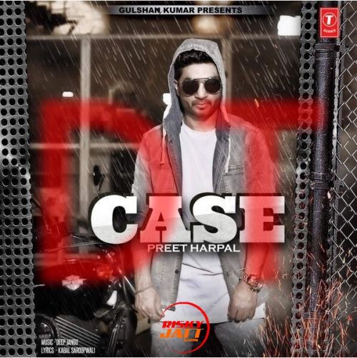 Rang Preet Harpal mp3 song download, Case - The Time Continue Preet Harpal full album