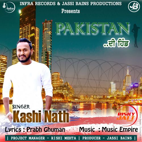 Pakistan Di Hindh Kashi Nath mp3 song download, Pakistan Di Hindh Kashi Nath full album