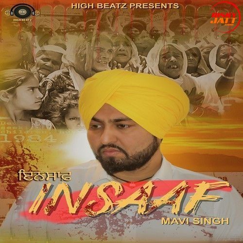 Insaaf Mavi Singh mp3 song download, Insaaf Mavi Singh full album