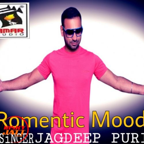 Romentic Mood Jagdeep Puri mp3 song download, Romentic Mood Jagdeep Puri full album