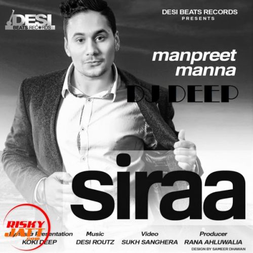 Siraa Manpreet Manna, Dj Deep mp3 song download, Siraa Manpreet Manna, Dj Deep full album