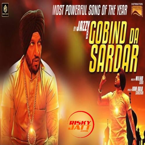Gobind Da Sardar Jazzy B mp3 song download, Gobind Da Sardar Jazzy B full album