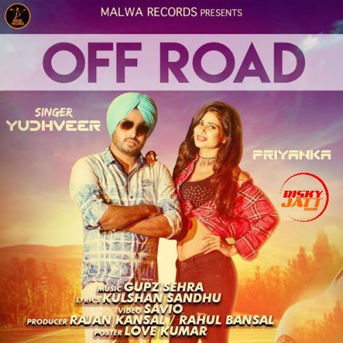 Off Road Yudhveer mp3 song download, Off Road Yudhveer full album