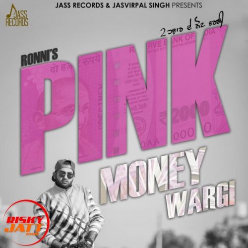 Pink Money Wargi Ronni mp3 song download, Pink Money Wargi Ronni full album