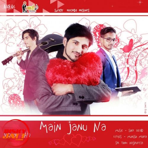 Main Janu Na A D mp3 song download, Main Janu Na A D full album