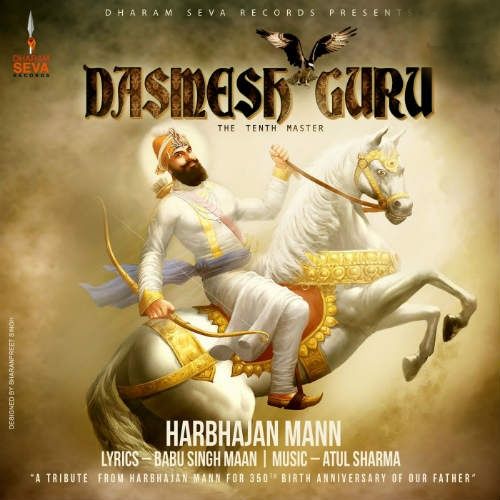Dasmesh Guru Harbhajan Mann mp3 song download, Dasmesh Guru Harbhajan Mann full album