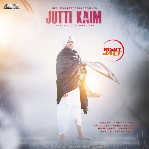 Jutti Kaim Amby Sagoo mp3 song download, Jutti Kaim Amby Sagoo full album