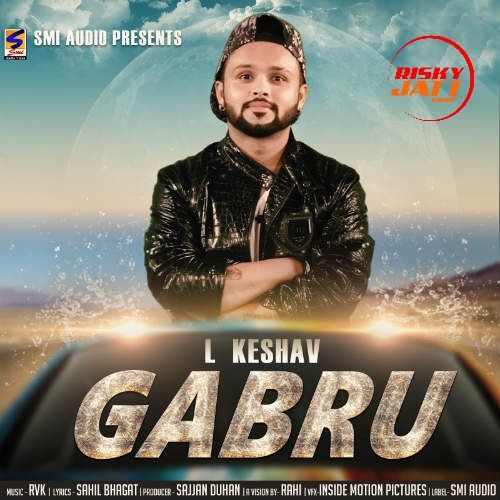 Gabru L Keshav mp3 song download, Gabru L Keshav full album