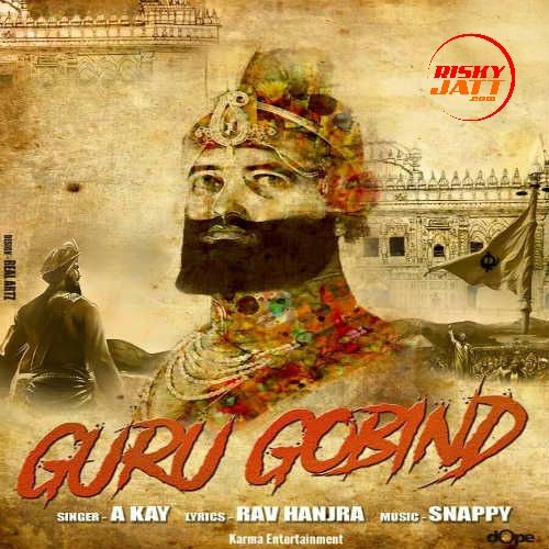 Guru Gobind A Kay mp3 song download, Guru Gobind A Kay full album