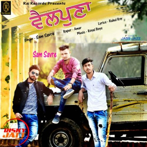 Vailpuna Sam Savre, Amar mp3 song download, Vailpuna Sam Savre, Amar full album