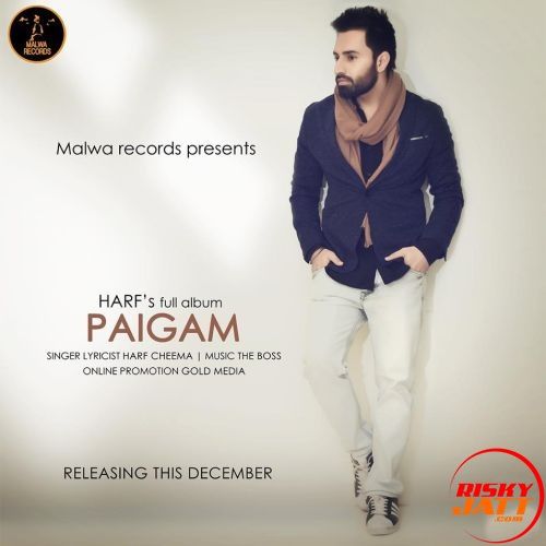 Door Harf Cheema mp3 song download, Paigam Harf Cheema full album