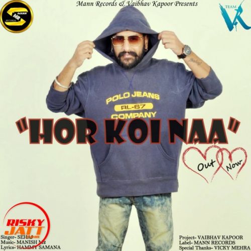 Hor Koi Naa Sehaj mp3 song download, Hor Koi Naa Sehaj full album