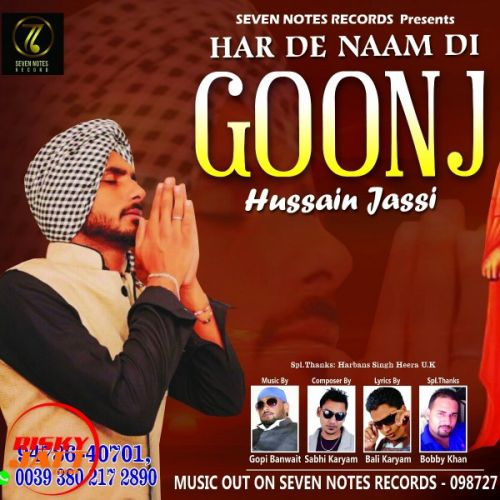 Har De Naam di Goonj Hussain Jassi mp3 song download, Har De Naam di Goonj Hussain Jassi full album