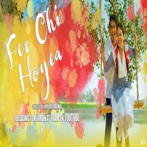 Fer Ohi Hoyea Jassi Gill mp3 song download, Fer Ohi Hoyea Jassi Gill full album