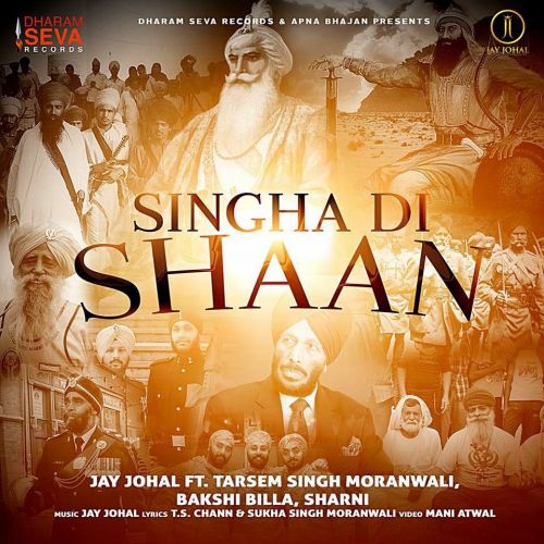 Singha Di Shaan Jay Johal mp3 song download, Singha Di Shaan Jay Johal full album