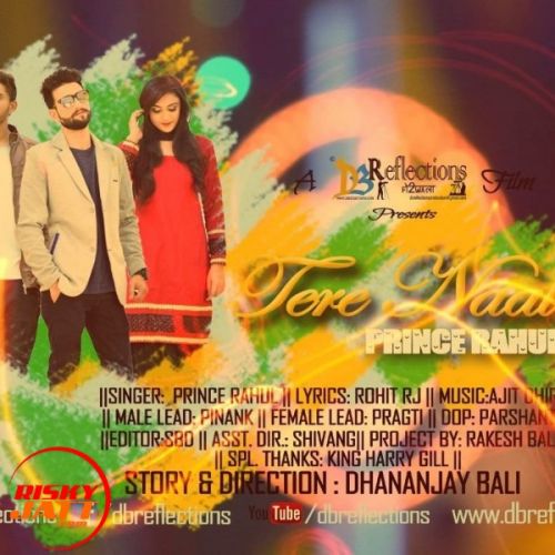 Tere Naal Rahul Prince mp3 song download, Tere Naal Rahul Prince full album