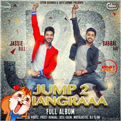 Munda Jattan Da Babbal Rai mp3 song download, Jump 2 Bhangraaa Babbal Rai full album