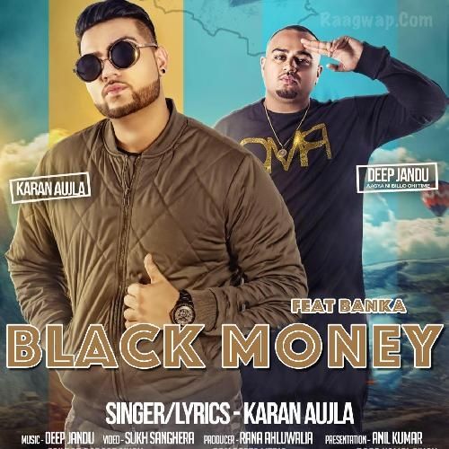 Black Money Ft Banka Karan Aujla mp3 song download, Black Money Karan Aujla full album