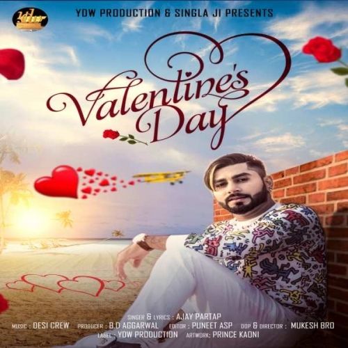 Valentines Day Ajay Partap mp3 song download, Valentines Day Ajay Partap full album