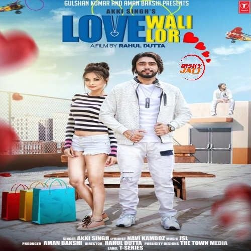 Love Wali Lor Akki singh mp3 song download, Love Wali Lor Akki singh full album