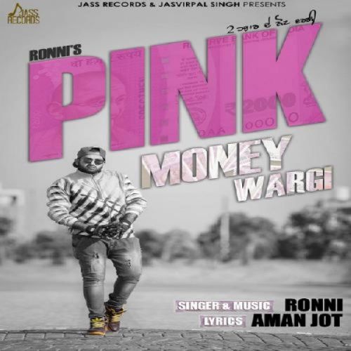 Pink Money Wargi Ronni mp3 song download, Pink Money Wargi Ronni full album