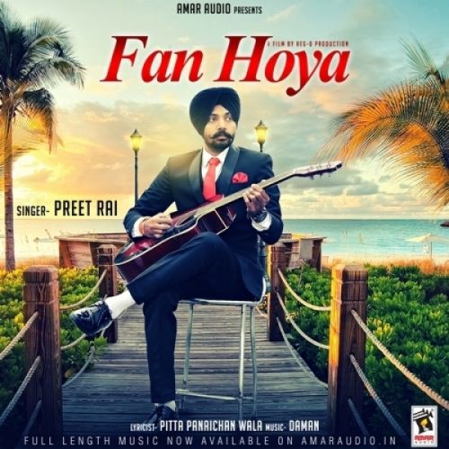 Fan Hoya Preet Rai mp3 song download, Fan Hoya Preet Rai full album