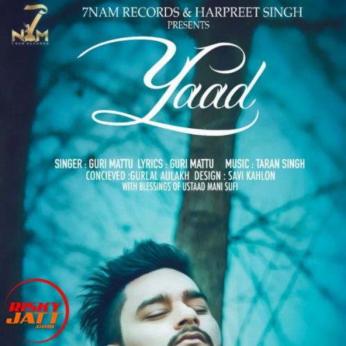 Yaad Guri Mattu mp3 song download, Yaad Guri Mattu full album