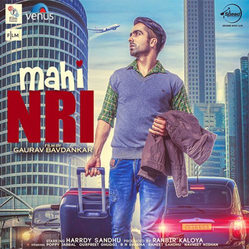Mera Mahi NRI Kailash Kher mp3 song download, Mahi NRI Kailash Kher full album