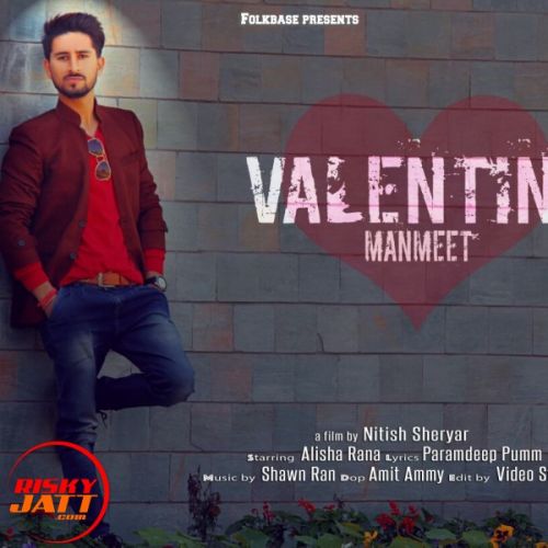 Valentine Manmeet Dhiman mp3 song download, Valentine Manmeet Dhiman full album